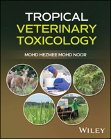 Tropical Veterinary Toxicology 1394365527 Book Cover
