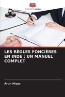 LES RÈGLES FONCIÈRES EN INDE : UN MANUEL COMPLET 6206363627 Book Cover