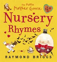 The Puffin Mother Goose Nursery Rhymes 0141337737 Book Cover