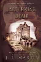 Returning Home: SAMSARA The First Season 1925852334 Book Cover
