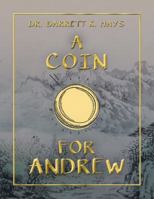 A Coin for Andrew 1546261257 Book Cover