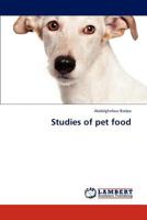 Studies of pet food 3845414596 Book Cover