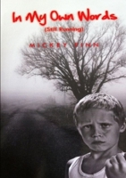 In My Own Words (Still Running) 1456779990 Book Cover