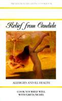 Relief from Candida: Allergies & Ill Health 186351001X Book Cover