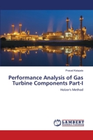 Performance Analysis of Gas Turbine Components Part-I: Holzer's Method 6203465178 Book Cover