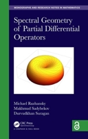 Spectral Geometry of Partial Differential Operators 1138360716 Book Cover