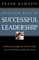 Effective Keys to Successful Leadership 0914936549 Book Cover