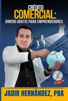 DINERO GRATIS PARA EMPRENDEDORES: Préstamos, subsidios y otros recursos gratis (Finanzas y Negocios) B0BGDKZMHD Book Cover