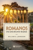 Romanos: Una carta de amor de Jesús B08T623XVR Book Cover