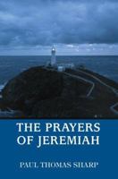 The Prayers of Jeremiah 0595372228 Book Cover