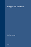 Banggaisch adatrecht (Verhandelingen van het Koninklijk Instituut voor Taal-, Land- en Volkenkunde, 6) (Dutch Edition) 9004285695 Book Cover