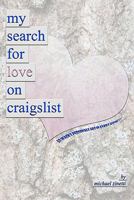 My Search For Love On Craigslist 1452836418 Book Cover