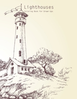 Lighthouses Coloring Book for Grown-Ups 1 1535248696 Book Cover
