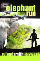Elephant Run 0545105668 Book Cover
