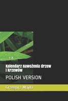 POLISH VERSION Kalendarz nawozenia: Drzew i krzewów 1080990852 Book Cover