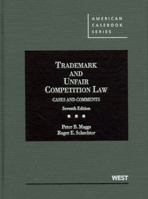 Trademark and Unfair Competition Law: Cases and Comments (American Casebook Series and Other Coursebooks) 0314256393 Book Cover