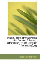 The City-State of the Greeks and Romans 1016378483 Book Cover