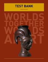 Worlds Together Worlds Apart Test Bank 0393923312 Book Cover