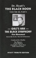 Black Book Volume 3, Part I: The Black Symphony, First Movement 1935150391 Book Cover