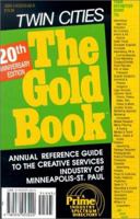 The Gold Book Twin Cities: A Prime Industry Spectrum Directory 093205322X Book Cover