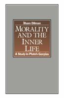 Morality and the Inner Life 0333270428 Book Cover