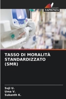 Tasso Di Moralità Standardizzato (Smr) (Italian Edition) 6630127978 Book Cover
