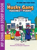 Husky Gang: My Song and Story (Book & CD) 0757978894 Book Cover