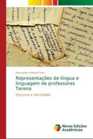 Representações de língua e linguagem de professores Terena 3330727551 Book Cover