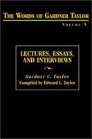 Lectures, Essays, and Interviews 0817013520 Book Cover