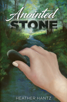 Anointed Stone 1949297381 Book Cover