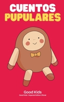 Cuentos Populares (Good Kids) B0BY5QHFL6 Book Cover