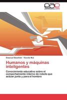 Humanos y Maquinas Inteligentes 3845483717 Book Cover
