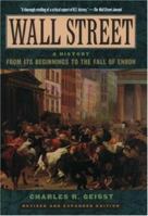 Wall Street: A History : From Its Beginnings to the Fall of Enron
