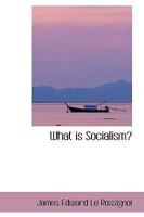 What is Socialism? 1018236899 Book Cover
