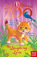 Zoe's Rescue Zoo: The Laughing Lynx 1805133462 Book Cover