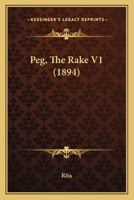 Peg, The Rake V1 1166979652 Book Cover