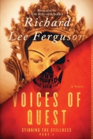 Stirring the Stillness Part 1, Voices of Quest: A Visionary, Metaphysical, Sci-fi and Magical Realism Novel (The Stillness Series) B0F1YHDS1N Book Cover