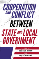 Cooperation and Conflict between State and Local Government 1538139324 Book Cover