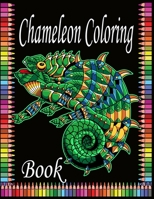 Chameleon Coloring Book: 50 Chameleon Stress-relief Coloring Book For Adult B08RH2YC3Y Book Cover