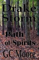Drake Storm Path of Spirits B0FN8C236C Book Cover