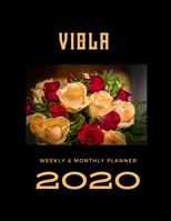 2020 Weekly & Monthly Planner: Viola...This Beautiful Planner is for You-Reach Your Goals / Journal for Women & Teen Girls / Dreams Tracker & Goals ... Agenda Schedule Organizer / 8,5 x 11 inch 1674084765 Book Cover