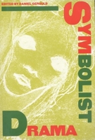 Doubles, Demons, and Dreamers: An International Collection of Symbolist Drama (PAJ Books) 0933826788 Book Cover