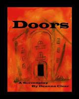 Doors: A Screenplay 1523739525 Book Cover