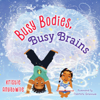 Busy Bodies, Busy Brains B0FP87VG5H Book Cover