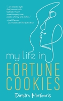 My Life in Fortune Cookies 1645383679 Book Cover