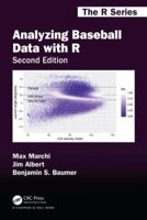 Analyzing Baseball Data with R, Second Edition 0815353510 Book Cover