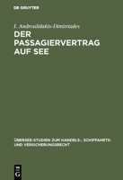 Der Passagiervertrag Auf See 3110011417 Book Cover