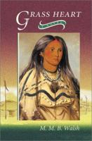 Grass Heart: A Novel 0826323383 Book Cover