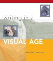 Writing in a Visual Age 0312394977 Book Cover