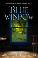 Blue Window 0763660361 Book Cover